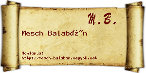 Mesch Balabán névjegykártya